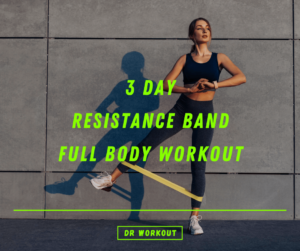 resistance band workout routine